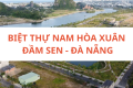 Mua Bán Biệt Thự Nam Hòa Xuân Đà Nẵng Tháng 01/2026