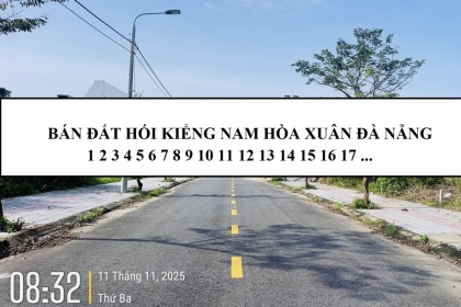 MUA BÁN NHÀ ĐẤT HÓI KIỂNG NAM HÒA XUÂN ĐÀ NẴNG THÁNG 1/2026