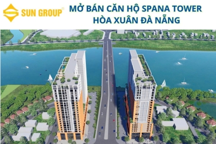 Mở Bán Căn Hộ Spana Tower Đà Nẵng – Điểm Sáng Cho Bất Động Sản Căn Hộ Tại Hòa Xuân